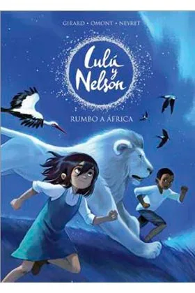 LULU Y NELSON. RUMBO A AFRICA