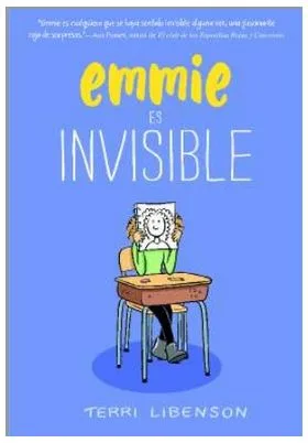 EMMIE ES INVISIBLE (EMMIE Y AMIGOS 01)