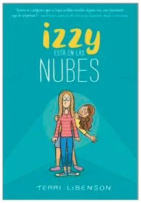 IZZY ESTA EN LAS NUBES (EMMIE Y AMIGOS 02)