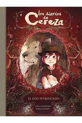 LOS DIARIOS DE CEREZA 01. EL ZOO PETRIFICADO