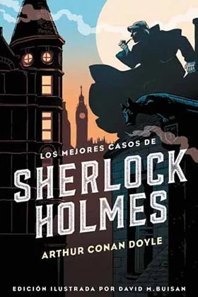 LOS MEJORES CASOS DE SHERLOCK HOLMES
