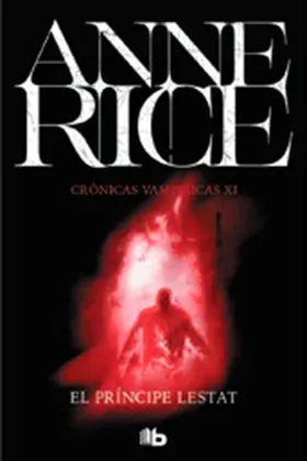 EL PRINCIPE LESTAT (CRONICAS VAMPIRICAS 11)