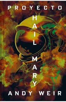 PROYECTO HAIL MARY ( EDICION CANTOS TINTADOS) (DE BOLSILLO)