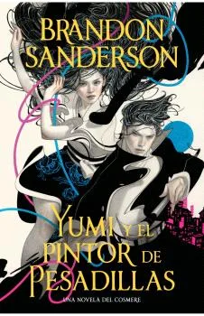 YUMI Y EL PINTOR DE PESADILLAS
