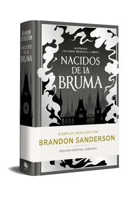 NACIDOS DE LA BRUMA (EDICION LIMITADA FIRMADA) TRILOGIA ORIGINAL DE MISTBORN 1