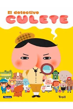 EL DETECTIVE CULETE