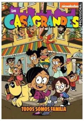 LOS CASAGRANDE 1. TODOS SOMOS FAMILIA