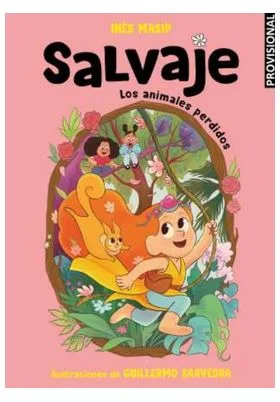 SALVAJE 1- LOS ANIMALES PERDIDOS