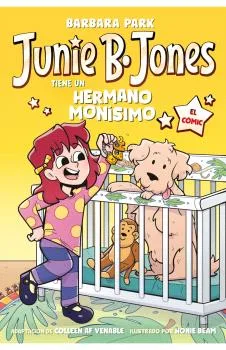 JUNIE B. JONES TIENE UN HERMANO MONISIMO. EL COMIC