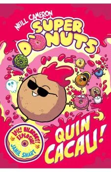 SUPER DONUTS VOL. 02 ¡QUIN CACAU!