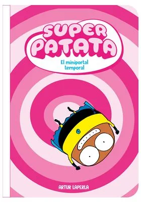SUPERPATATA 03: EL MINIPORTAL TEMPORAL