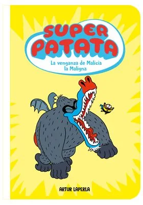 SUPERPATATA 04: LA VENGANZA DE MALICIA LA MALIGNA