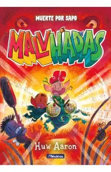 MALVHADAS 02. MUERTE POR SAPO