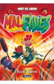 Malfades 02. Mort Pel Gripau (catalan)