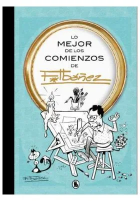 LO MEJOR DE LOS COMIENZOS DE IBAÑEZ