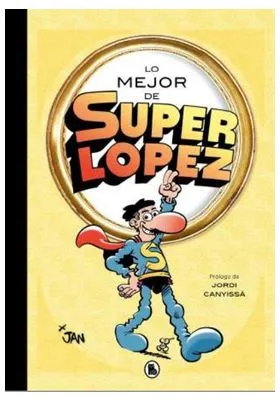 Lo Mejor de Superlopez