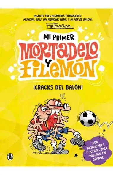 Mi Primer Mortadelo y Filemon. - ¡ Cracks del Balon!