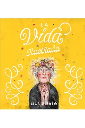 LA VIDA ILUSTRADA