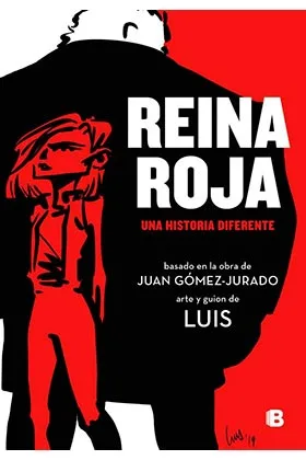 REINA ROJA. UNA HISTORIA DIFERENTE