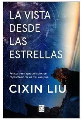 LA VISTA DESDE LAS ESTRELLAS