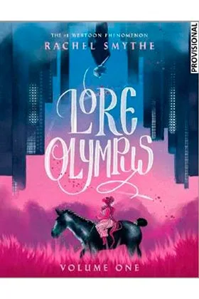 LORE OLYMPUS. CUENTOS DEL OLIMPO (LIBRO 01)