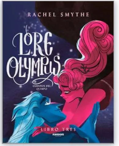 LORE OLYMPUS. CUENTOS DEL OLIMPO (LIBRO 03)