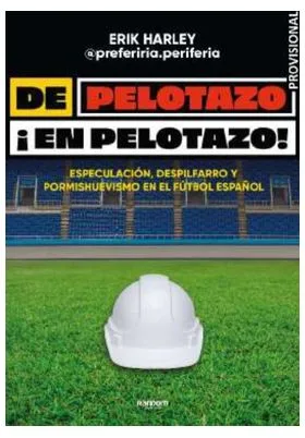 DE PELOTAZO ¡EN PELOTAZO!