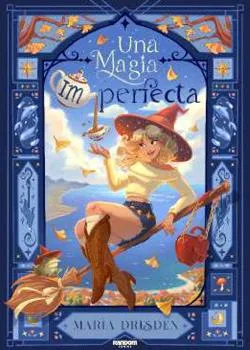 UNA MAGIA IMPERFECTA
