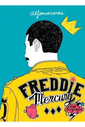 FREDDIE MERCURY. UNA BIOGRAFIA