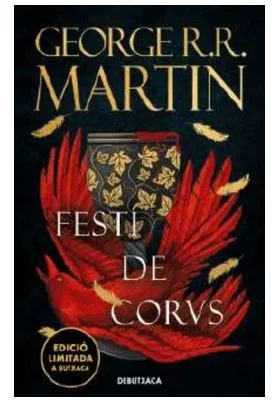 FESTI DE CORVS (DEBUTXACA) EDICIO EN CATALA