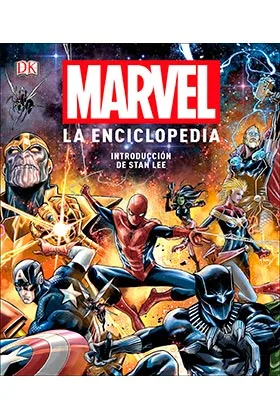 MARVEL. LA ENCICLOPEDIA