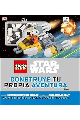 Lego Star Wars. Construye Tu Propia Aventura