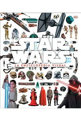 Star Wars, la Enciclopedia Visual
