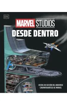 MARVEL STUDIOS DESDE DENTRO