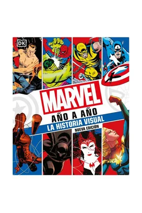 MARVEL AÑO A AÑO. NUEVA EDICION