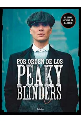 POR ORDEN DE LOS PEAKY BLINDERS