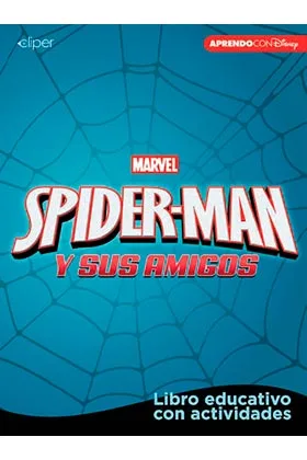 SPIDER-MAN Y SUS AMIGOS. CUADERNO DE ACTIVIDADES
