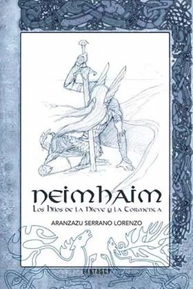 NEIMHAIM. LOS HIJOS DE LA NIEVE Y LA TORMENTA