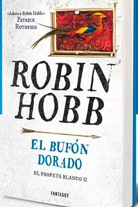 EL BUFON DORADO (EL PROFETA BLANCO 2)