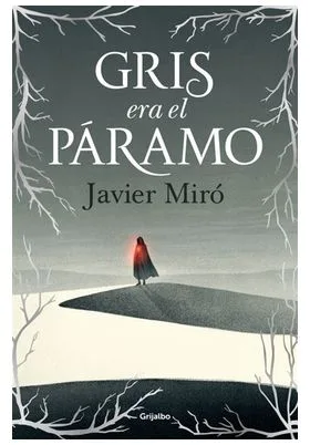 GRIS ERA EL PARAMO