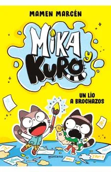 MIKA Y KURO VOL.01 UN LIO A BROCHAZOS