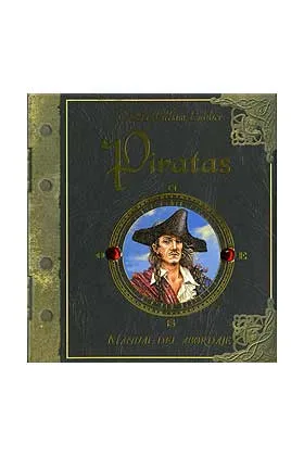 PIRATAS. MANUAL DEL ABORDAJE