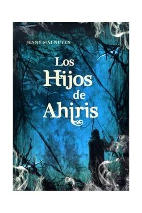 LOS HIJOS DE AHIRIS