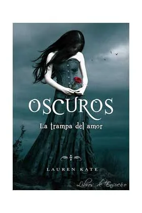 OSCUROS. LA TRAMPA DEL AMOR