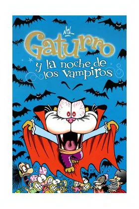 GATURRO Y LA NOCHE DE LOS VAMPIROS