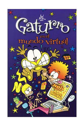 GATURRO EN EL MUNDO VIRTUAL