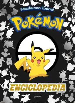 Pokemon. Enciclopedia ( Guia Pokemon )