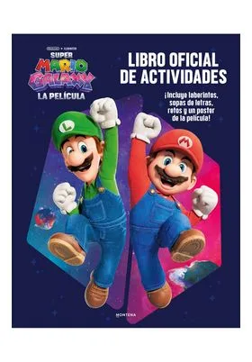 SUPER MARIO GALAXY LA PELICULA. LIBRO DE ACTIVIDADES