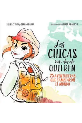 LAS CHICAS VAN DONDE QUIEREN
