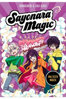 SAYONARA MAGIC. UNA FIESTA MAGICA